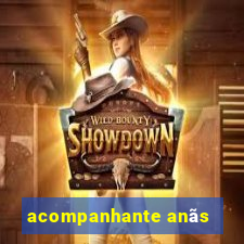 acompanhante anãs